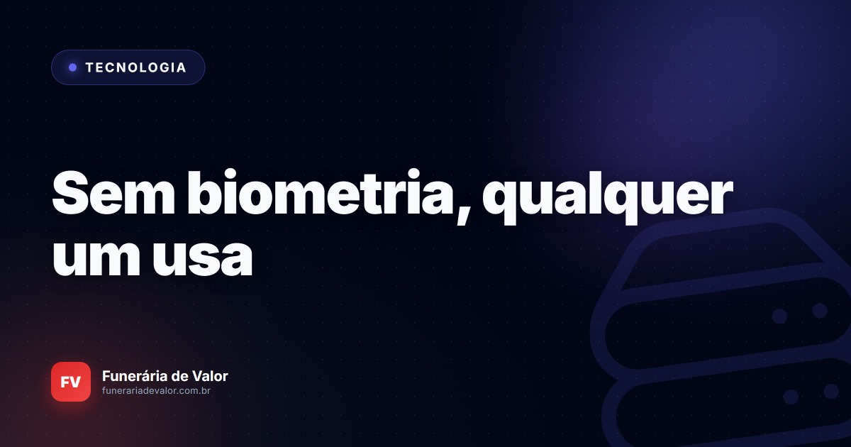 Identificação digital: O fim dos problemas com homônimos, lentidão e fraudes nas liberações